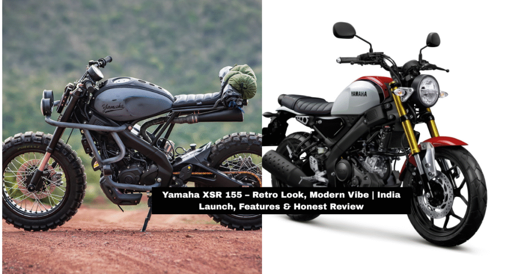 Yamaha XSR 155 – Retro Look, Modern Vibe | India Launch, Features & Honest Review