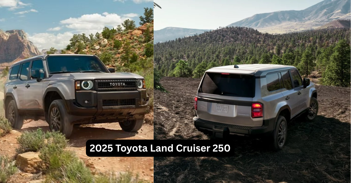 2025 Toyota Land Cruiser 250